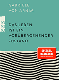 Buchcover: Das Leben ist ein vorübergehender Zustand