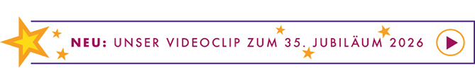 Stern in gelb orange und Text auf violett: Unser Videoclip zum 35. Jubiläum 2026