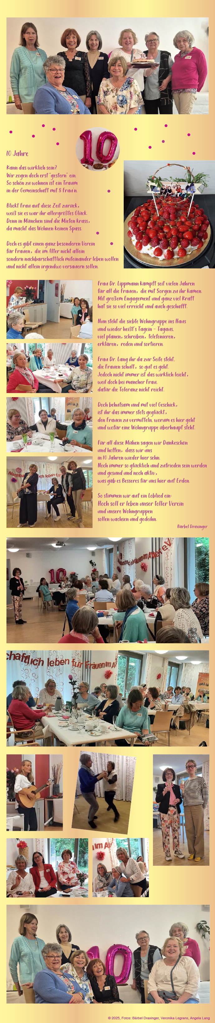 Bilder und Impressionen vom 10jährigen Jubiläumsfest der Wohngruppe III und ein Gedicht von Mitfrau Bärbel