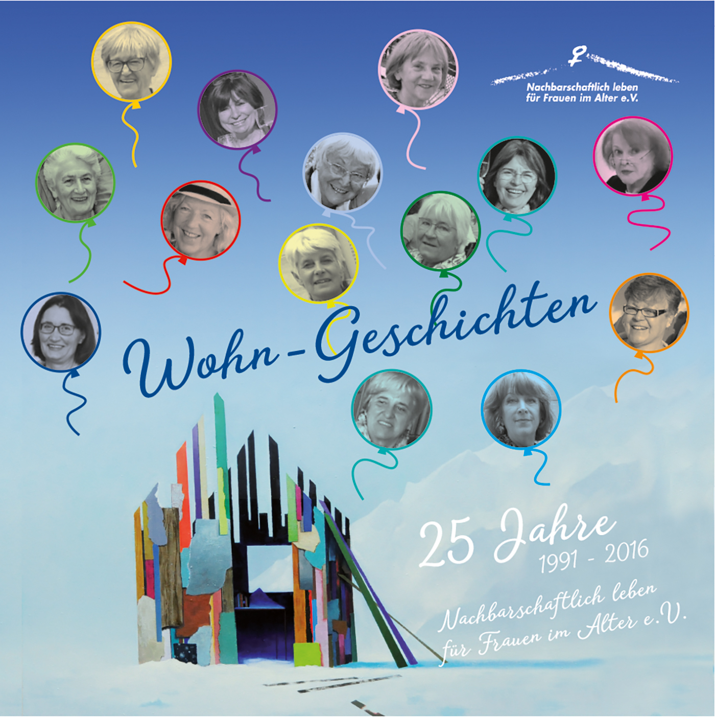 Cover der Broschüre FWohngeschichten, Blauverlauf von oben nach unten, 14 Luftballons mit Frauenköpfen gefüllt, aufsteigend, unten Illustration eines Hauses im Entstehen aus bunten Streifen 