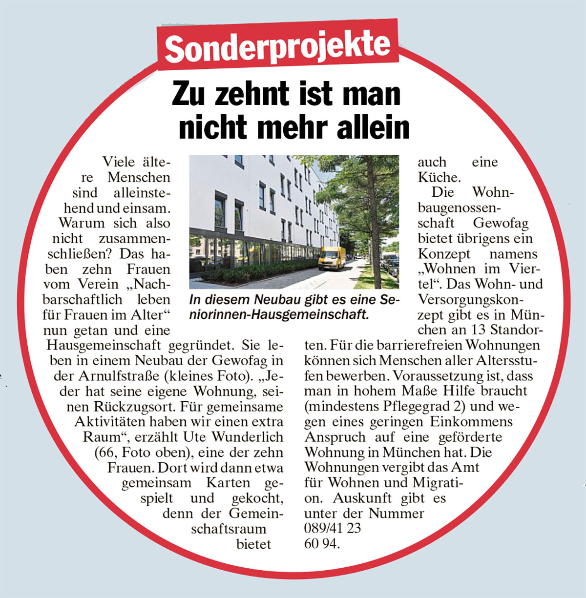 Arikel vergrößert: Sonderprojekte: Zu zehnt ist man nicht mehr allein